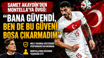 Samet Akaydin: "Montella ile bir aile olduk, Dünya Kupası hedefimiz büyük"