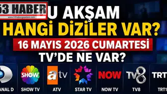 16 Mayıs 2026 Cumartesi Günü TV Ekranlarında Yayınlanacak Diziler: İzleyicileri Neler Bekliyor?
