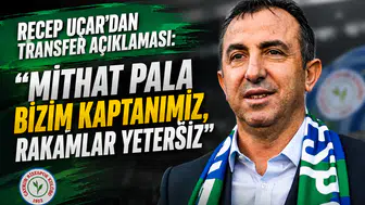 Recep Uçar'dan Transfer Açıklaması: Mithat Pala Bizim Kaptanımız, Rakamlar Yetersiz