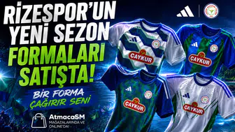 Çaykur Rizespor Yeni Sezon Formaları Satışta! 2026/2027 Adidas Forma Fiyatları ve Modelleri