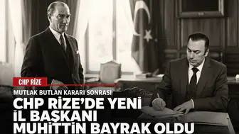 Mutlak Butlan Kararı Sonrası CHP Rize’de Yeni İl Başkanı Belli Oldu