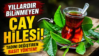 Yıllardır bilinmeyen çay hilesi! Tadını değiştiren basit yöntem!