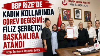 BBP Rize’de Kadın Kollarında Görev Değişimi: Filiz Şerbetçi Başkanlığa Atandı