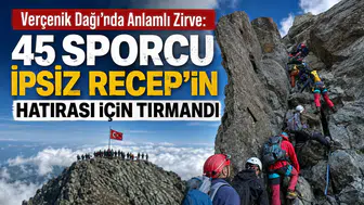 Verçenik Dağı’nda Anlamlı Zirve: 45 Sporcu İpsiz Recep’in Hatırası İçin Tırmandı