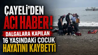 Çayeli’den Acı Haber: Dalgalara Kapılan 16 Yaşındaki Çocuk Hayatını Kaybetti
