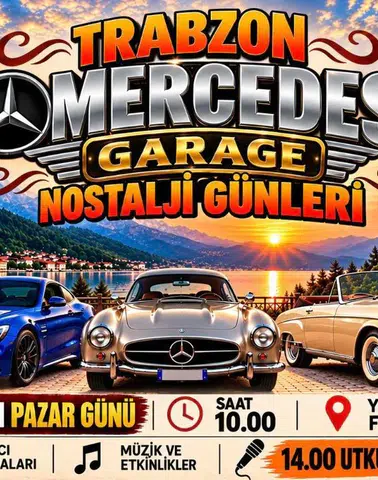 Trabzon’da Nostalji Günleri Başlıyor! İşte Etkinlik Programı