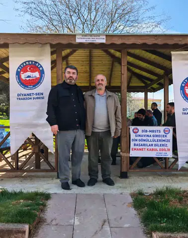 Diyanet-Sen Trabzon Şubesi Üyelerini Sınavda Yalnız Bırakmadı