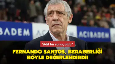 Fernando Santos, beraberliği böyle değerlendirdi! "Adil bir sonuç oldu"