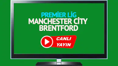 Manchester City Brentford canlı izle!