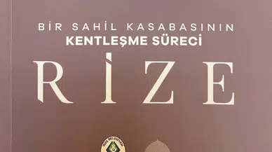 “Bir Sahil Kasabasının Kentleşme Süreci Rize”