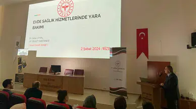 Rize'de Evde Sağlık Hizmetleri Eğitim Günleri adı altında Yara Bakımı Eğitimi düzenlendi