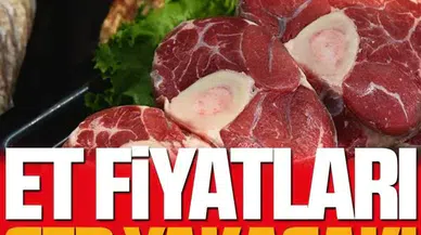 Et fiyatları cep yakacak!