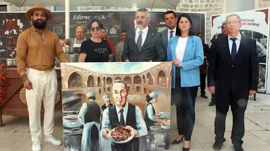 Edirne'nin turizm elçisi Dinar, yağlı boya resim ve ciğerle anıldı