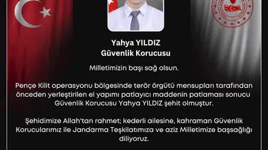 İçişleri: Pençe Kilit bölgesinde 1 güvenlik korucu şehit oldu