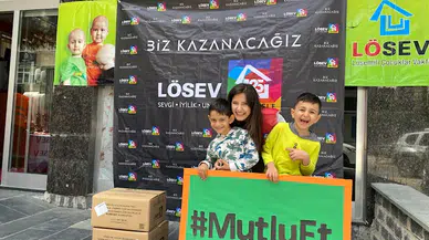 LÖSEV ile 'Mutlu Et'