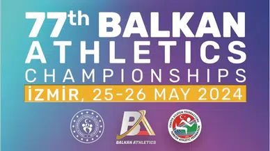 Balkan Büyükler Atletizm Şampiyonası'na 430 sporcu katılıyor
