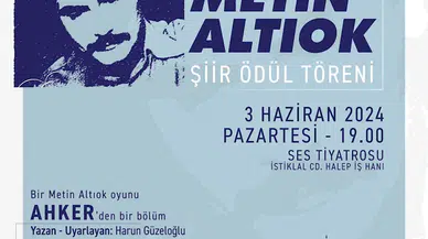 Metin Altıok Şiir Ödül Töreni Ses Tiyatrosu’nda gerçekleştirilecek