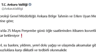 Ankara Valiliği'nden kuvvetli yağış uyarısı