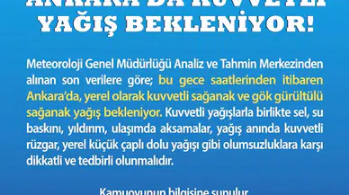 Ankara Valiliği'nden 'kuvvetli sağanak' uyarısı