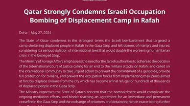 Katar, Belçika ve UNRWA, İsrail’in Refah saldırısını kınadı