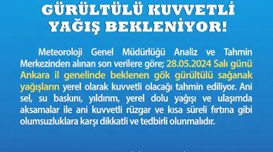 Ankara Valiliği'nden 'sağanak' uyarısı