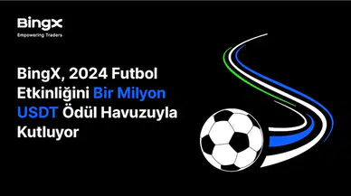 BingX, 2024 futbol etkinliğini 1 milyon USDT ödül havuzuyla kutluyor