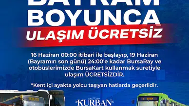Bursa’da 4 günlük bayram boyunca ulaşım ücretsiz