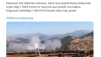 MSB: Irak ve Suriye'nin kuzeyinde 3 terörist etkisiz hale getirildi