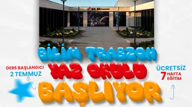 Çocuklar İçin Bilim Şöleni: Trabzon Özdemir Bayraktar Bilim Merkezi'nde Ücretsiz Yaz Okulu