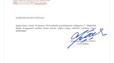 Saadet Partisi'nin 30 Haziran'daki kongresi ertelendi