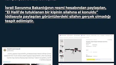İletişim Başkanlığı, İsrail'in paylaştığı oyuncak silahı ifşa etti