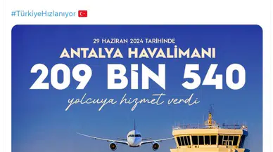 Bakan Uraloğlu: Antalya Havalimanı 29 Haziran'da rekor yolcu sayısına ulaştı