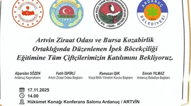 Ardanuç’ta İpek Böcekçiliği Eğitimi Düzenlenecek