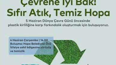 Hopa Belediyesi’nden “Çevrene İyi Bak! Sıfır Atık, Temiz Hopa” Etkinliği
