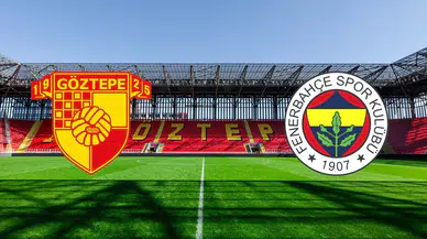 Göztepe - Fenerbahçe Maçı Ne Zaman, Saat Kaçta ve Hangi Kanalda?