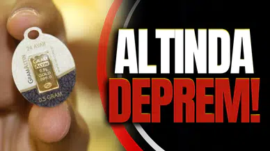Altın fiyatlarında yine deprem!