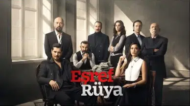 Eşref Rüya 2. Sezon Ne Zaman Başlayacak? Yeni Sezon Tarihi ve Fragman Detayları