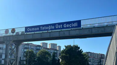 Osman Tatoğlu’nun Adı Rize’de Üst Geçitte Yaşatılacak