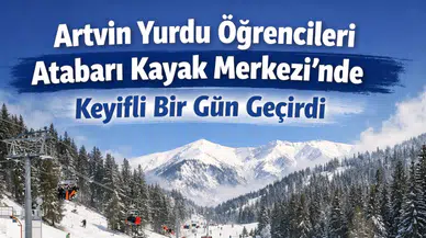 Artvin Yurdu’ndan öğrencilerine kayak keyfi: Sosyal etkinlikler devam ediyor