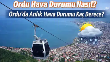 11 Mart 2026 Ordu Hava Durumu: Sıcaklık Kaç Derece, Yağış Bekleniyor mu?