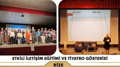 Ardeşen’de Etkili İletişim Eğitimi ve Tiyatro Etkinliği Düzenlendi