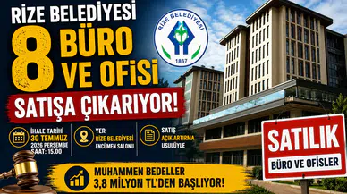 Rize Belediyesi'nden Satılık 8 Büro ve Ofis! Açık Artırma 30 Temmuz'da