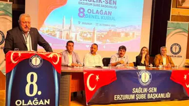 Sağlık-Sen Erzurum Şubesi 8. Olağan Genel Kurulu Yoğun Katılımla Gerçekleştirildi