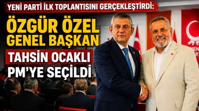 Tahsin Ocaklı YENİ Parti'nin A Takımında! Parti Meclisi'ne Seçildi