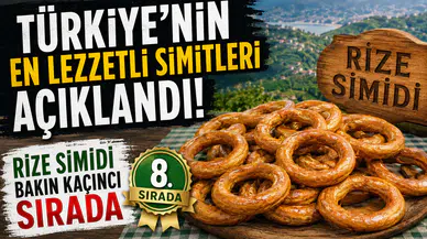 Türkiye’nin En Lezzetli Simitleri Açıklandı! Rize Simidi Bakın Kaçıncı Sırada