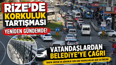 Rize'de Korkuluk Tartışması Yeniden Gündemde: Vatandaşlardan Belediye'ye Çağrı