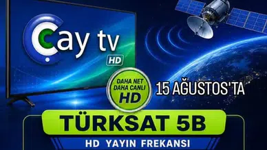 Çay TV’de Yeni Dönem Başlıyor! 15 Ağustos’ta Türksat 5B’ye Geçiyor