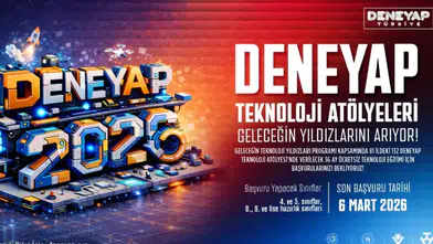 DENEYAP Türkiye, geleceğin teknoloji yıldızlarını arıyor; 2026 başvuruları başladı!
