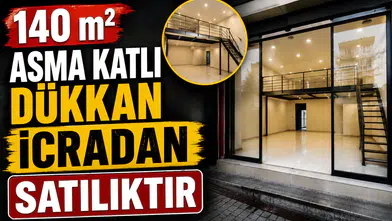 140 m² asma katlı dükkan icradan satılıktır