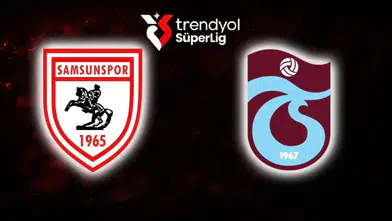 Samsunspor - Trabzonspor maçı ne zaman" İşte TS Süper Lig maç tarihi...